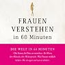 H&ouml;rbuch Frauen verstehen in 60 Minuten