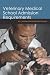 Veterinary Medical School Admission Requirements: 2011 Edition for 2012 Matriculation