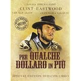Per Qualche Dollaro In Piu' (SE) (Dvd+Libro)di Clint Eastwood