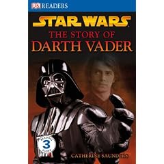 Star Wars the Story of Darth Vader (DK Reader - Level 3)