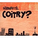 Revue Seb Martel  / Coitry