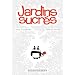 Jardin sucr�s