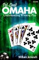 Pot-Limit Omaha: Understanding Winning Play