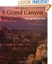 A Grand Canyon Journey: Tracing Time in Stone (First Books--Earth & Sky Science)