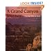 A Grand Canyon Journey: Tracing Time in Stone (First Books--Earth & Sky Science)
