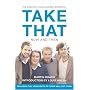 "Take That": Inside the Biggest Comeback in British Pop History