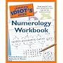 The Complete Idiot's Guide Numerology Workbook (Complete Idiot's Guide to)