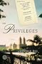 The Privileges: A Novel