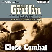 Close Combat: The Corps Series, Book 6 | W.E.B. Griffin
