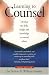 Learning to Counsel: Develop the Skills, Insight and Knowledge to Counsel Others