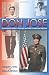 Image of Don Jose, An American Soldier's Courage and Faith in Japanese Captivity