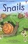 Snails (Usborne First Reading: Level 2)
