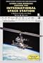 Living and Working Aboard the International Space Station (Space Flight Adventures and Disasters)