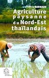 L'agriculture dans le nord-est de la Thaïlande : Le village de Ban Hin Lad L'agriculture dans le nord-est de la Thaïlande : Le village de Ban Hin Lad
