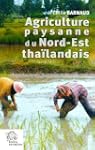 Agriculture paysanne du  Nord-Est tha...