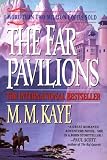 The Far Pavilions (031215125X) by Kaye, M. M.