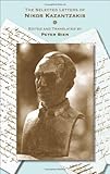 The selected letters of Nikos Kazantzakis