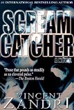 Scream Catcher (Hard-Boiled Thriller)