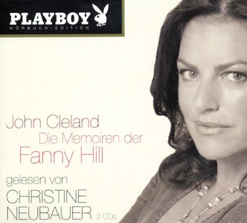 Produkt-Bild: Die Memoiren der Fanny Hill. Playboy H&ouml;rbuch-Edition, 2 Audio-CDs