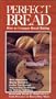 Perfect Bread : How to Conquer Bread Baking [VHS]
