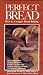 Perfect Bread : How to Conquer Bread Baking [VHS]