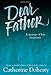Dear Father: A Message of Love for Priests