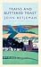 Books : Trains and Buttered Toast: Selected Radio Talks