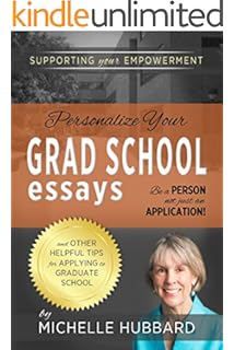 Graduate Admissions Essays, Fourth Edition: Write Your