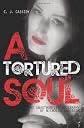 A Tortured Soul The Unauthorized Biography of Nicolas Anderson