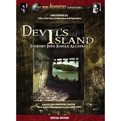 Devil's Island: Journey Into Jungle Alcatraz by 