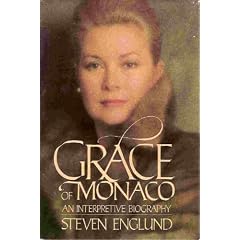 Grace of Monaco: An Interpretive Biography