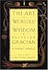 The Art of Worldly Wisdom