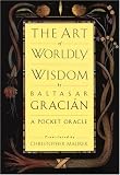 The Art of Worldly Wisdom
