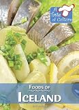 Foods of Iceland (Taste of Culture)
