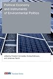 Political economy and instruments of environmental politics