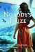 Nobody's Prize (Library Binding)
