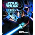 Fury (Star Wars: Legacy of the Force) (Star Wars: Legacy of the Force) by Aaron Allston and Marc Thompson