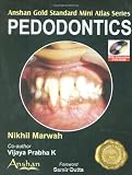 Mini Atlas of Pedodontics (Anshan Gold Standard Mini Atlas Series)