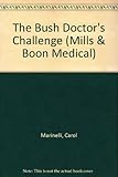 The bush doctor's challenge