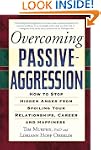 Overcoming Passive-Aggression: How to...