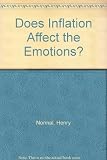 Does inflation affect the emotions?