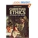 Christian Ethics: An Introductory Reader
