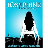 Josephine the Outlaw King
