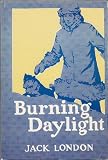 Burning Daylight