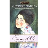 camille the lady of the camellias signet classic