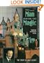 The Man behind the Magic: The Story of Walt Disney