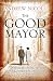Books : The Good Mayor
