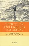 Produkt-Bild: &Uuml;ber Gl&uuml;ck und Ungl&uuml;ck des Alters