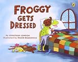 Froggy Gets Dressed by London, Jonathan (1994) Paperback