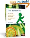 Frei zum Druck: Was Grafikdesigner �ber Druck und Vorstufe wissen sollten